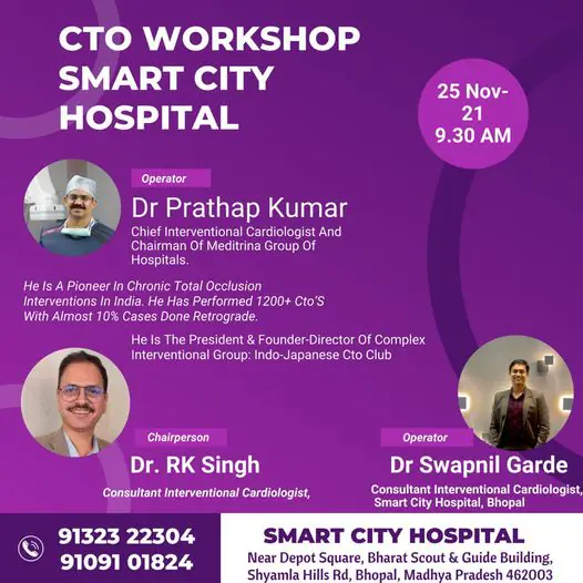 Promotional flyer for a CTO workshop with Dr. Swapnil Garde and leading cardiology experts at Smart City Hospital, Bhopal, demonstrating excellence in interventional cardiology education.