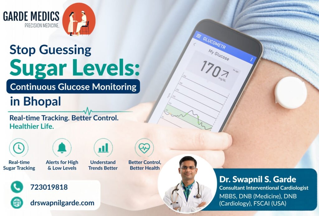 Continuous Glucose Monitoring in Bhopal showing real-time sugar tracking with CGM device by Dr. Swapnil S. Garde